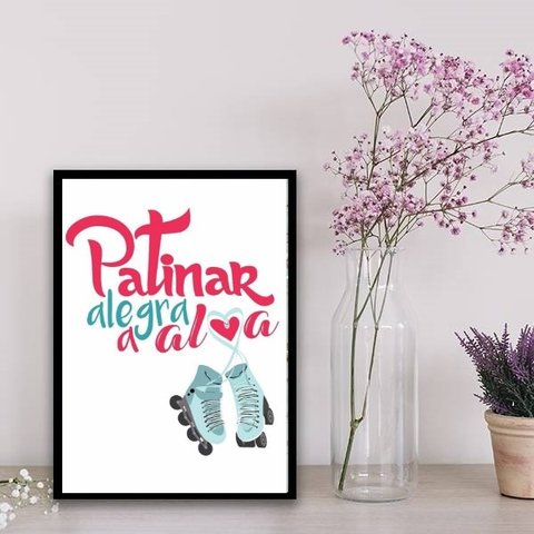 Quadro Patins Patinar Alegra A Alma 33x24cm - com vidro:Madeira preta