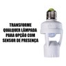 Soquete P- Lampada com Sensor Movimento - 2