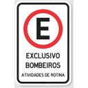 Ver imagem 1 de Placa Estacionamento Exclusivo Bombeiros Atividades de Rotina