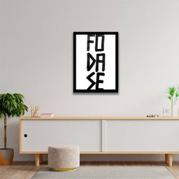 Quadro Foda-se 24x18cm - com vidro:Madeira preta - 2