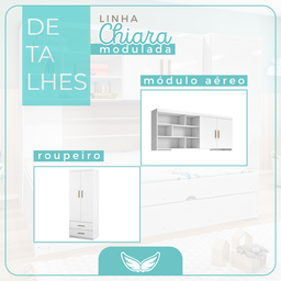 Quarto Completo Modulado Solteiro Juvenil 4 peças - 1 Guarda-Roupa , 1 Módulo Aéreo, 1 Cama Solteiro com 1 Auxiliar Chiara - 10