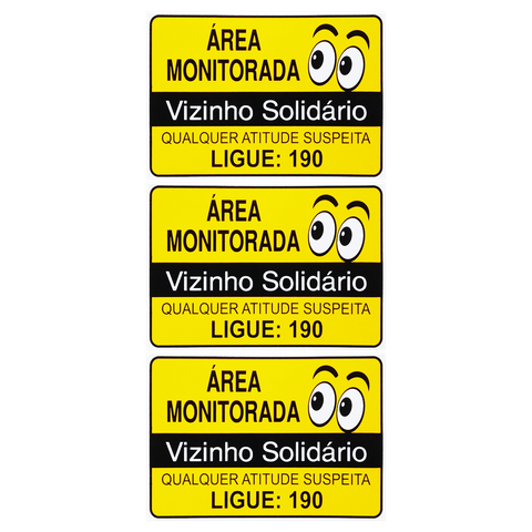 Combo 6 Placas Área Monitorada Vizinho Solidário Qualquer Atitude Suspeita Ligue 190 30x20 Acesso -