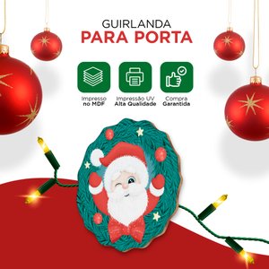 Guirlanda de Natal em Mdf - Natal em Sua Porta- Área Externa/interna/porta/papai Noel/natal