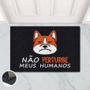 Ver imagem 1 de Tapete Capacho Nao Perturbe Meus Humanos 60x40 Cachorro Pet