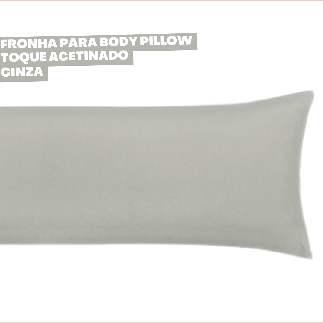 Fronha Body Pillow Toque Acetinado - Cimento Queimado - 2