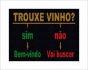 Ver imagem 1 de Tapete Capacho Trouxe Vinho Sim ou Não