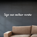 Ver imagem 2 de Letreiro de Parede Seja sua Melhor Versão em MDF