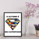 Ver imagem 1 de Quadro O Autismo É Meu Super Poder 24x18cm:Madeira branca