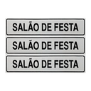 Ver imagem 1 de Combo 6 Placas De Sinalização Salão De Festa 30x7 Acesso - B-523/1 F9e