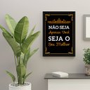 Ver imagem 2 de Quadro Não Seja Apenas Você, Seja o Seu Melhor 24x18cm - com vidro:Madeira preta