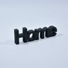 Letreiro Decorativo Preto Fosco - Home - 2