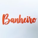 Ver imagem 1 de Adorno Banheiro / Placa De Sinalização , Quadro Decorativo, lettering - 25cm - Toque 3D:Laranja