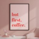 Ver imagem 2 de Quadr But First Coffee Minimalista Rosa 70x50cm Mold Branca