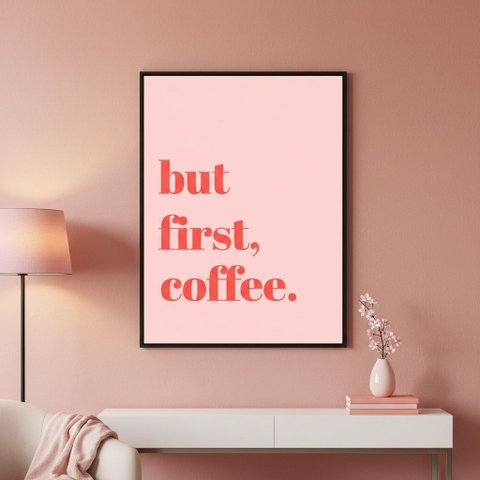 Quadr But First Coffee Minimalista Rosa 70x50cm Mold Branca
