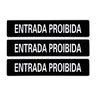 Combo 6 Placas De Sinalização Entrada Proibida 30x7 Acesso - A-419 F9e - 1