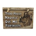 Ver imagem 1 de Placa Frase Bíblica Tudo Posso Naquele que Me Fortalece FORNECEDOR 47 27209