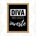 Ver imagem 1 de Quadro Moldura Dourada Diva Não Gasta Investe 24x18cm:com Acetato