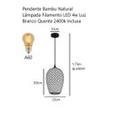 Ver imagem 4 de Pendente Bambu Natural Orgânico C LED Filamento 2400k