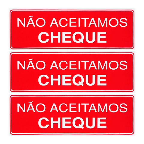 Combo 3 Placas De Sinalização Não Aceitamos Cheque 30x10 Acesso - P-32/1 F9e
