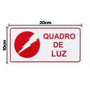 Ver imagem 2 de Combo 10 Placas de Sinalização Quadro de Luz 20x10 Acesso - X-741 F9e