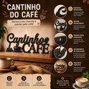 Ver imagem 3 de Letreiro Cantinho do Cafe Placa Quadro Vintage Parede Decorativo 26cm em MDF Cozinha Sala Escritorio