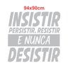 Adesivo Parede Motivacional Insistir Persistir Resistir 94x90cm Branco - 3