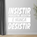 Ver imagem 2 de Adesivo Parede Motivacional Insistir Persistir Resistir 94x90cm Branco