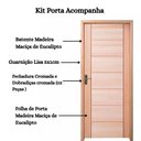 Ver imagem 5 de Kit Porta Pronta Maciça de Eucalipto 214x87x14cm PM58 Quartier Abertura Direita Cruzeiro Portas