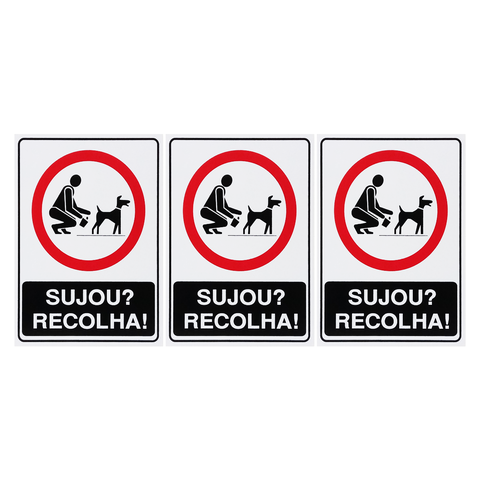 Combo 10 Placas de Sinalização Sujou Recolha 15x20 Acesso - P-36 F9e