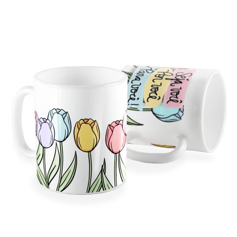 Caneca Dia da Mulher Seja por Você para Você