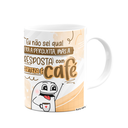 Ver imagem 2 de Caneca Flork Divertida - a Resposta É Café! - Branca