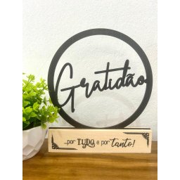 Palavra Gratidão, Decoração Afetiva, Totem Gratidão, Decoração Casa - 1