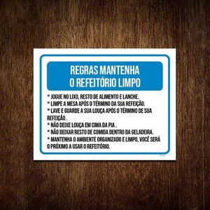 Placa Sinalização - Regras Mantenha Refeitório Limpo 27x35