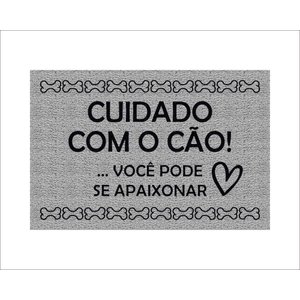 Tapete Capacho Cuidado com o Cão Você Pode Ser Apaixonar