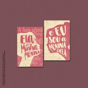 Ela É a Minha Menina - Quadros ou Placas Modulares com 2 Peças