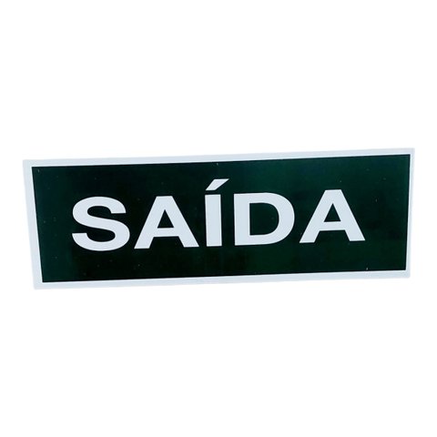 Placa de Sinalização Saida 15x30 Cm Preta Letra Branca
