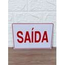 Ver imagem 3 de Placa de Sinalização Saida 15x30 Cm Branca Letra Vermelha