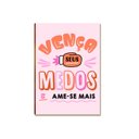 Ver imagem 1 de Placa MDF Motivacional Vença Seus Medos Parede Moderna A4