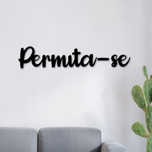 Letreiro de Parede Permita - se em MDF