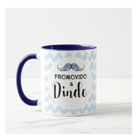 Caneca Personalizada Presente Batizado Promovido a Dindo