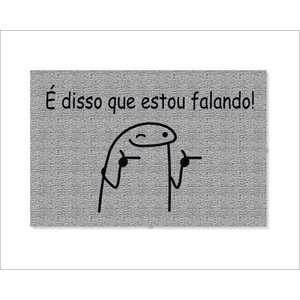 Tapete Capacho É Disso que Estou Falando