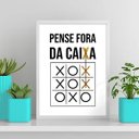 Ver imagem 2 de Quadro Frase Pense Fora da Caixa 24x18cm - com Vidro:madeira Preta