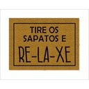 Ver imagem 1 de Tapete Capacho Tire Os Sapatos e Relaxe