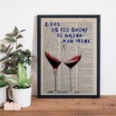 Ver imagem 2 de Quadro Life Is Short To Drink Bad Wine 45x34cm:Madeira branca