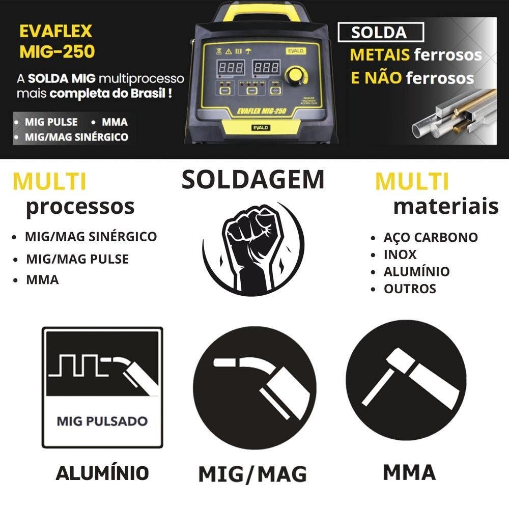 Máquina de Solda Multiprocesso Mig Pulse Alumínio Evaflex Mig-250 Evald-220v - 3