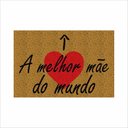 Ver imagem 2 de TAPETE DIAS DAS MÃES A MELHOR MÃE DO MUNDO,