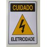 Placa Advertência:Perigo Cerca Elétrica+frete Grátis - 1