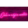 Placa Luminária Neon Led - Onde a Mágica Acontece 130x20cm - 2