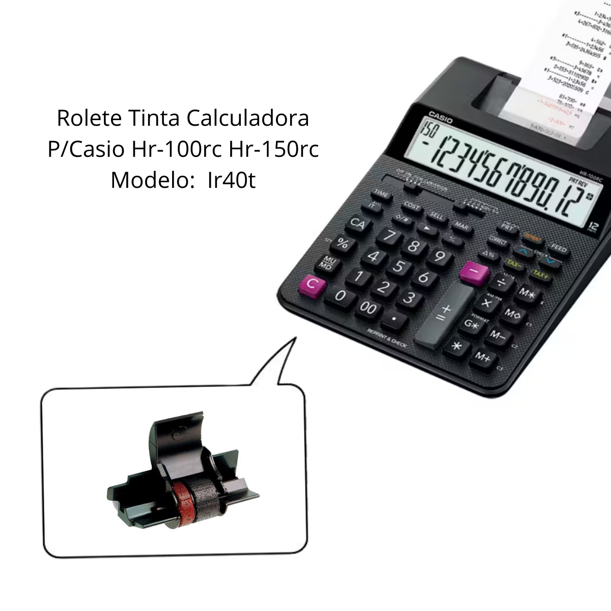 02-tinteiros Tinta Rolete Calculadora Casio Hr100/150tm - 2