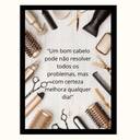 Ver imagem 1 de "Um Bom Cabelo Pode Não Resolver..." Quadro Decorativo